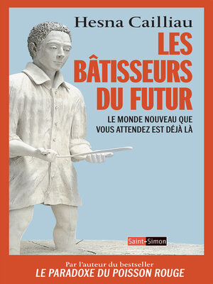 cover image of Les bâtisseurs du futur
